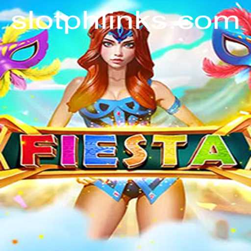 Exploring the Exciting World of Fiesta: A Deep Dive into the SLOTPH Club