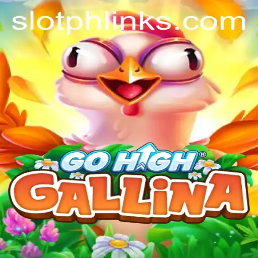 Exploring the Dynamic World of GoHighGallina and the SLOTPH Club
