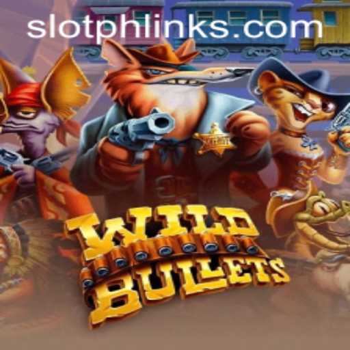 Exploring WildBullets: A Thrilling Adventure in Gaming with SLOTPH Club